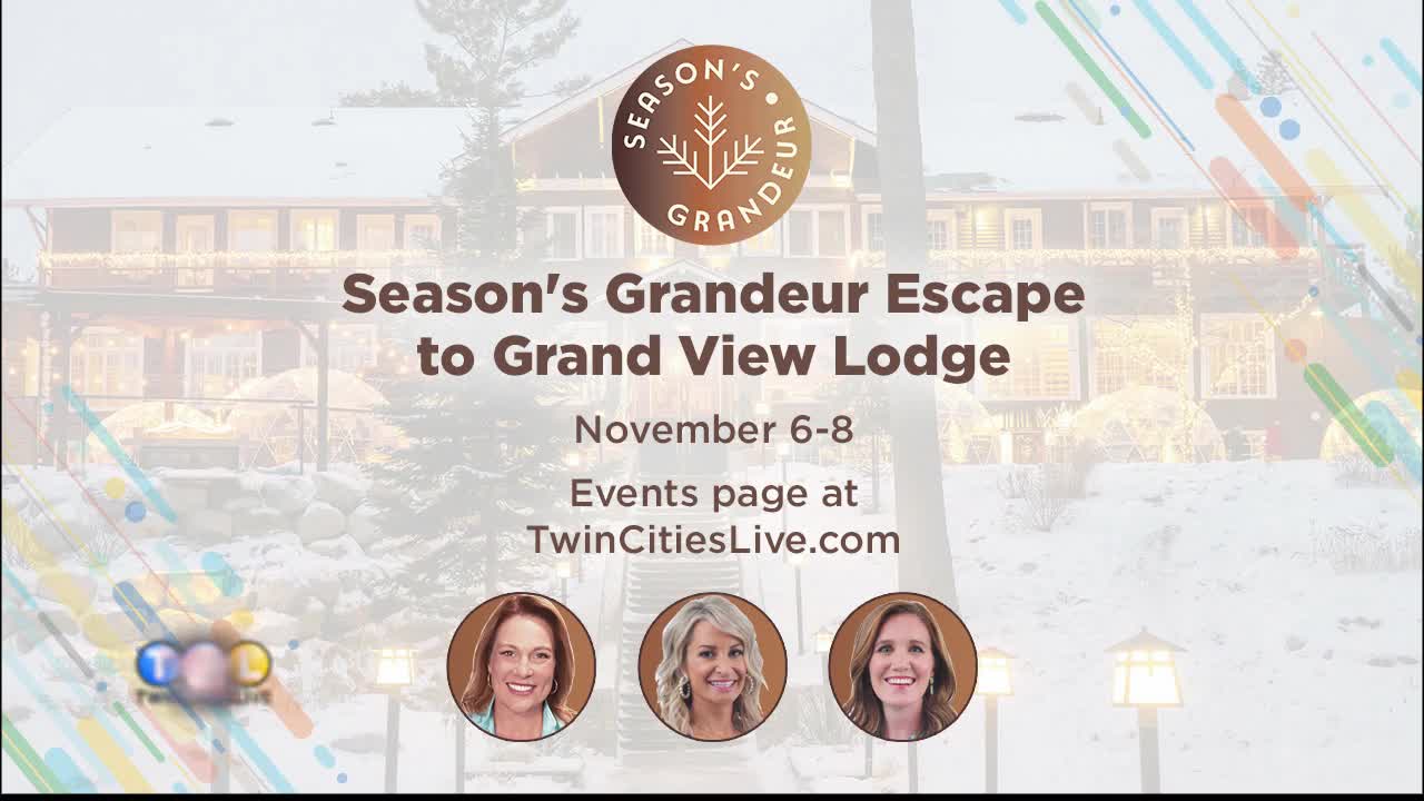 Season’s Grandeur Escape to Grandview Lodge — KSTP 5, Rosemount Health news